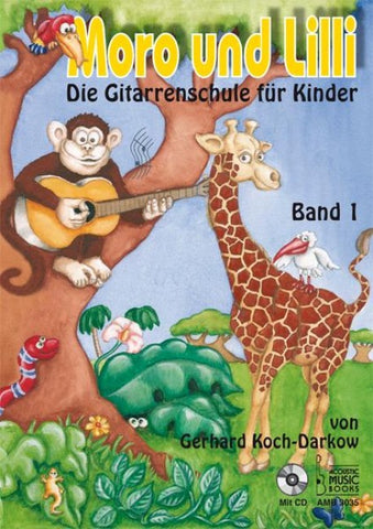 Moro und Lilli. Band 1. Mit CD