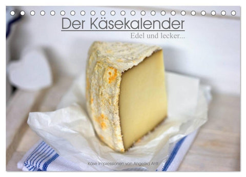 Der Käsekalender Edel und lecker (Tischkalender 2027 DIN A5 quer), CALVENDO Monatskalender