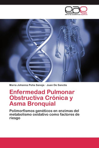 Enfermedad Pulmonar Obstructiva Crónica y Asma Bronquial