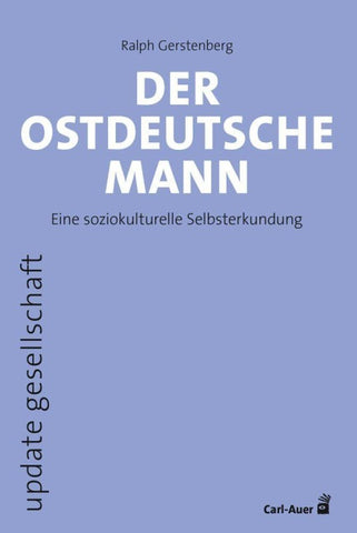 Der ostdeutsche Mann