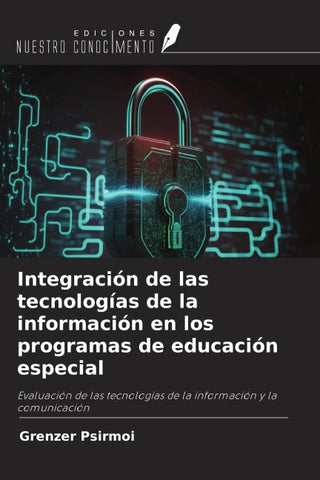 Integración de las tecnologías de la información en los programas de educación especial