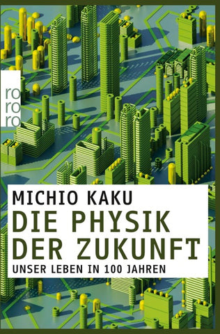 Die Physik der Zukunft