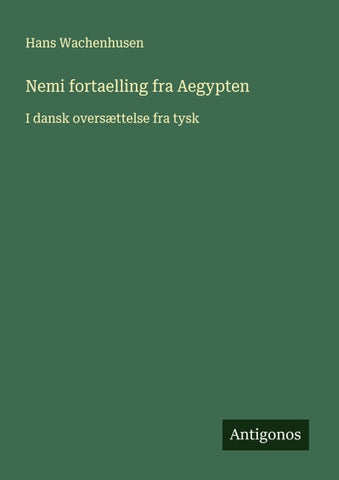 Nemi fortaelling fra Aegypten