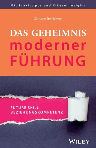 Das Geheimnis moderner Führung