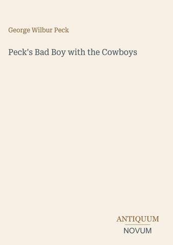 Peck's Bad Boy with the Cowboys