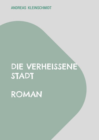 Die verheißene Stadt