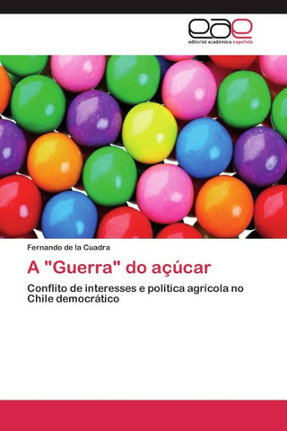 A "Guerra" do açúcar