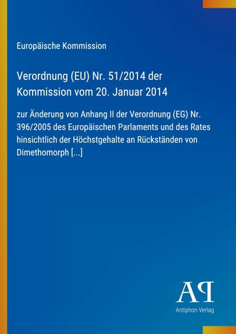 Verordnung (EU) Nr. 51/2014 der Kommission vom 20. Januar 2014