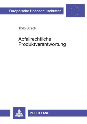 Abfallrechtliche Produktverantwortung