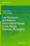 Late Pleistocene and Holocene Environmental Change on the Olympic Peninsula, Washington