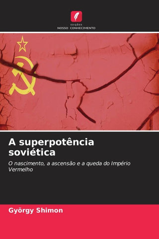 A superpotência soviética