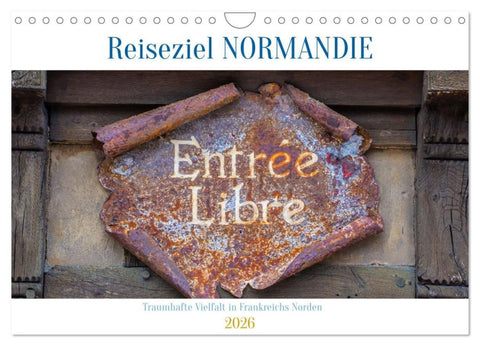 Reiseziel Normandie (Wandkalender 2026 DIN A4 quer), CALVENDO Monatskalender