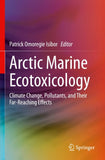 Arctic Marine Ecotoxicology