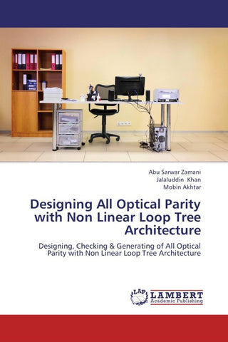 Designing All Optical Parity with Non Linear Loop Tree Architecture