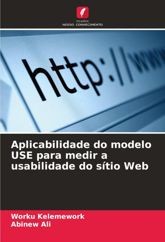 Aplicabilidade do modelo USE para medir a usabilidade do sítio Web