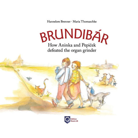 Brundibár. How Aninka and Pepíček defeated the organ grinder
