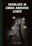 Redblood in einem anderen Leben