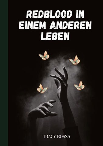 Redblood in einem anderen Leben