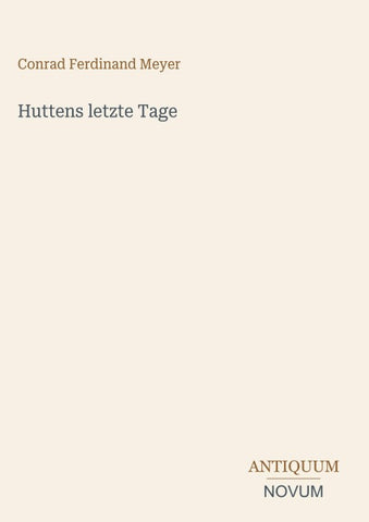 Huttens letzte Tage