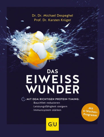 Das Eiweiß-Wunder