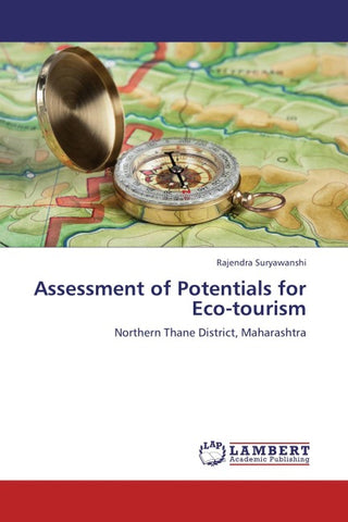 Assessment of Potentials  for Eco-tourism