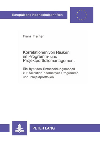 Korrelationen von Risiken im Programm- und Projektportfoliomanagement