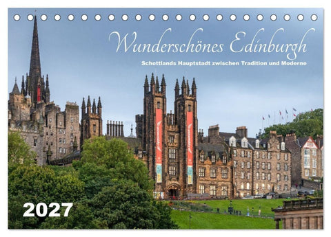 Wunderschönes Edinburgh (Tischkalender 2027 DIN A5 quer), CALVENDO Monatskalender
