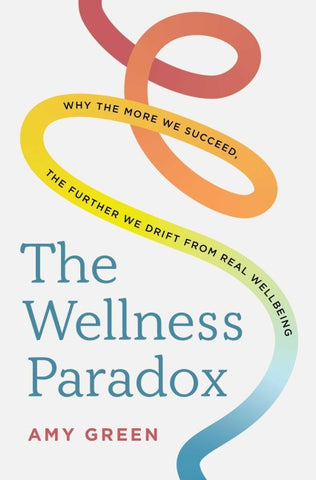 The Wellness Paradox