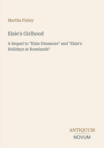 Elsie's Girlhood