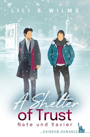 A Shelter of Trust: Nate und Xavier