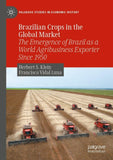 Brazilian Crops in the Global Market