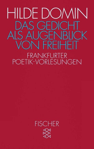 Das Gedicht als Augenblick von Freiheit