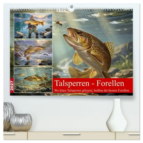 Talsperren - Forellen (hochwertiger Premium Wandkalender 2027 DIN A2 quer), Kunstdruck in Hochglanz
