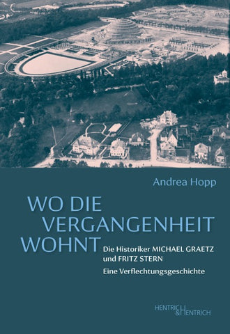 Wo die Vergangenheit wohnt