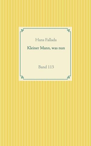Kleiner Mann, was nun