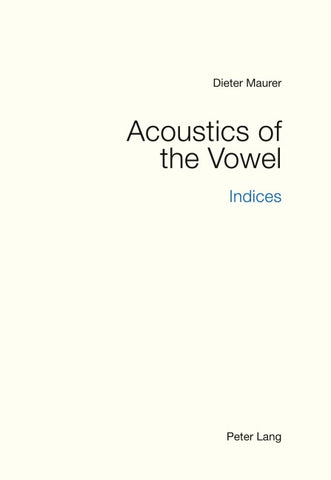 Acoustics of the Vowel