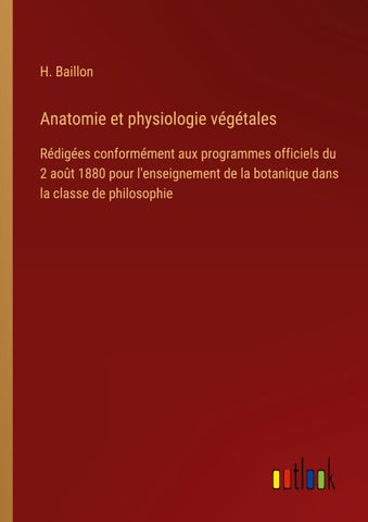 Anatomie et physiologie végétales