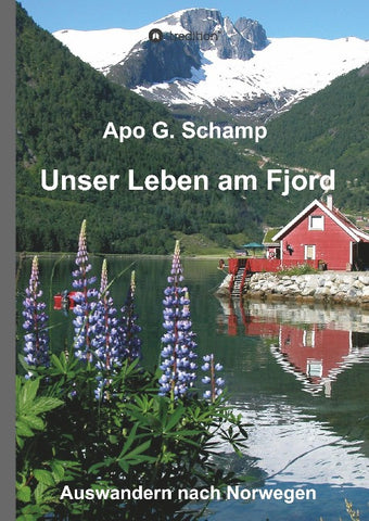 Unser Leben am Fjord