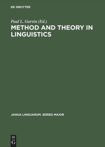 Method and Theory in Linguistics