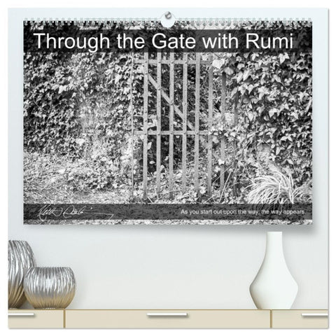 Through the Gate with Rumi (High Quality Premium Wall Calendar 2026 DIN A2 landscape),CALVENDO 12 Month Wall Calendar