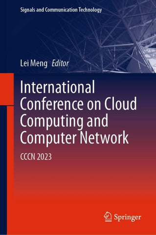 International Conference on Cloud Computing and Computer Networks