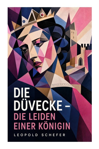 Die Düvecke - Die Leiden einer Königin