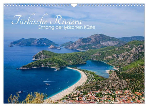 Türkische Riviera - Entlang der lykischen Küste (Wandkalender 2027 DIN A3 quer), CALVENDO Monatskalender