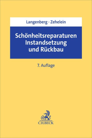Schönheitsreparaturen, Instandsetzung und Rückbau