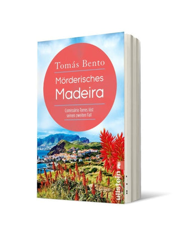 Mörderisches Madeira (Ein Madeira-Krimi 2)
