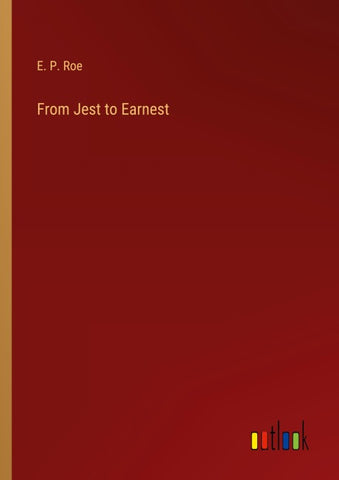 From Jest to Earnest