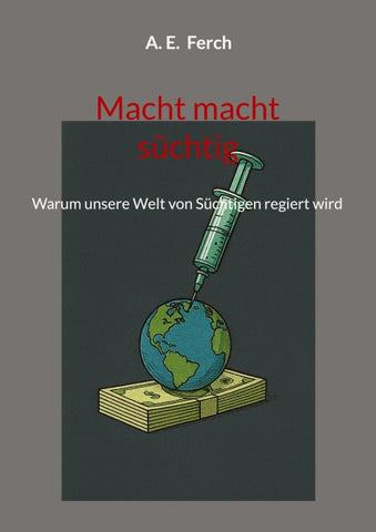 Macht macht süchtig