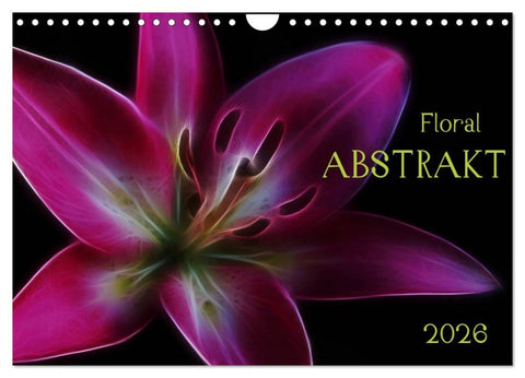 Floral Abstrakt 2026 (Wandkalender 2026 DIN A4 quer), CALVENDO Monatskalender