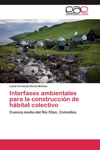 Interfases ambientales para la construcción de hábitat colectivo