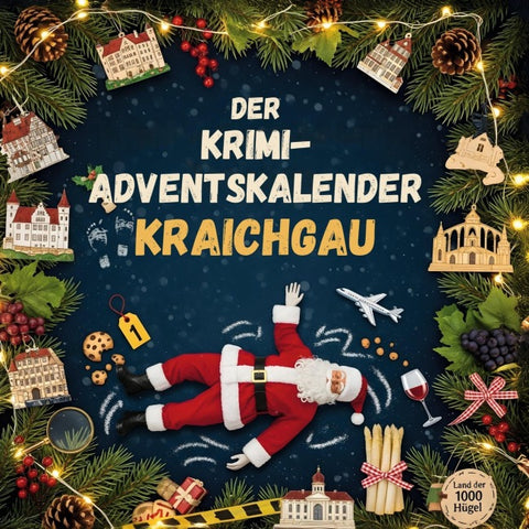 Der Krimi-Adventskalender Kraichgau